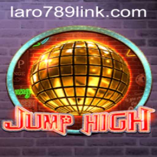 Discover JumpHigh: The Exciting World of LaRo789
