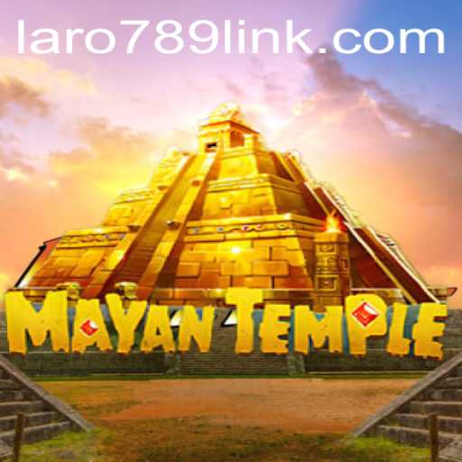 Exploring The Mysteries of MayanTemple: The Thrilling Gameplay of LaRo789