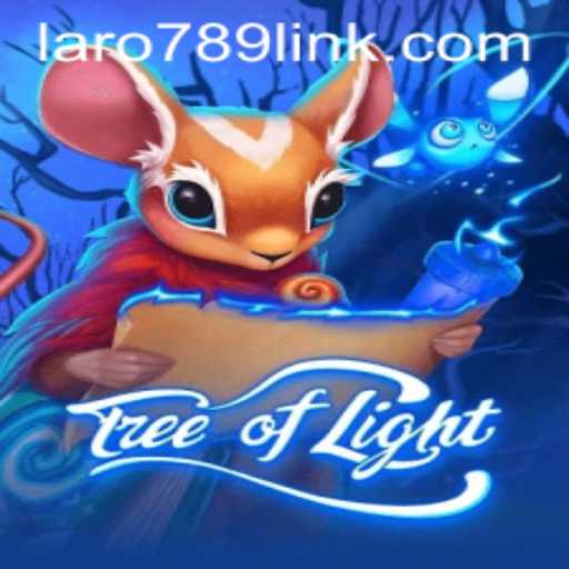 Discover the Enchanting World of TreeofLight: The Game That Illuminates Adventure